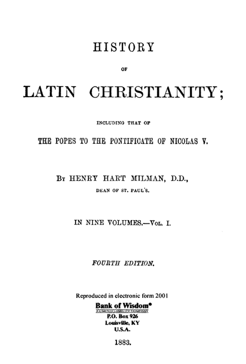 (image for) History of Latin Christianity, Vol. 1 of 9 Vols. - Click Image to Close